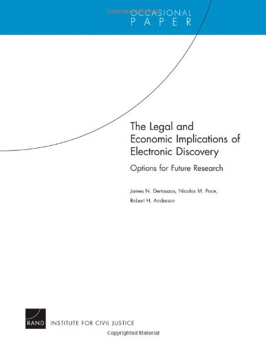 Buy The Legal and Economic Implications of Electronic Discovery: Options for Future Research — BookShops.in