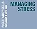Managing Stress (Pocket Study Skills, 7)