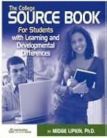 The College Sourcebook for Students with Learning & Developmental Differences 1936035014 Book Cover