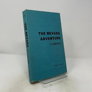 Nevada Adventure: A History