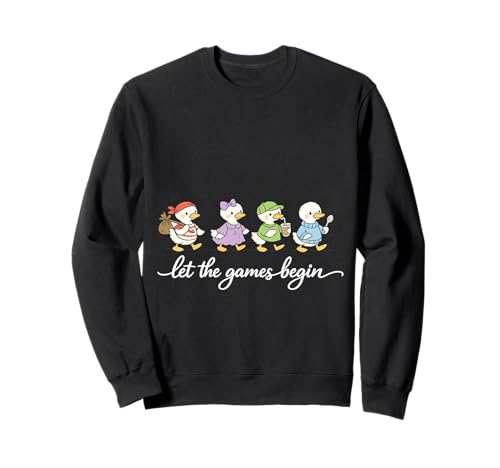 Let The Games Begin Field Day Silly Goose Funny School Event Sweatshirt