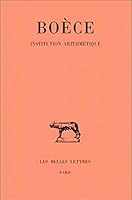 Boece, Institution Arithmetique 2251013903 Book Cover