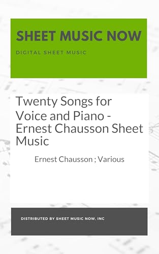 Twenty Songs for Voice and Piano - Ernest Chausson Sheet Music (French Edition)