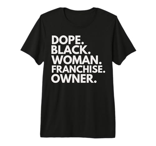 Dueña de la franquicia Dope Black Woman empoderó a la Historia Negra Camiseta Premium