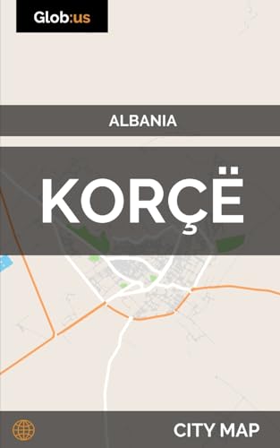 Korçë, Albania - City Map
