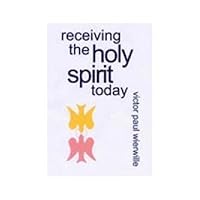 Receiving the Holy Spirit Today 0910068089 Book Cover