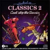 Hooked on Classics 2: Can't Stop the Classics [Audio CD]
