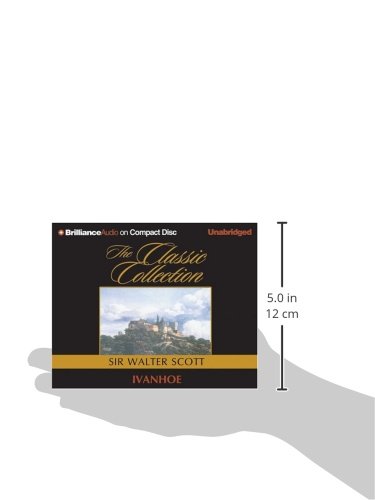 Ivanhoe (Classic Collection (Brilliance Audio))