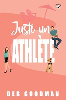 Paperback Juste un athlète: Une comédie romantique (Les frères Tate) (French Edition) [French] Book