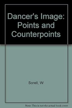Paperback Dancer's Image Points and Counterpoints Book
