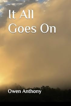 Paperback It All Goes On Book