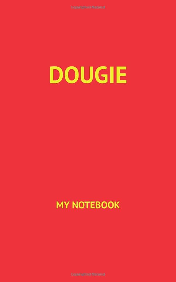 DOUGIE My Notebook: Blank Lined Notebook