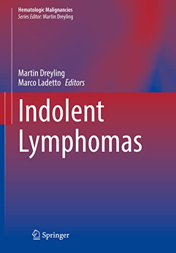 Indolent Lymphomas (Hematologic Malignancies) view 2