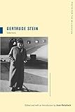 Gertrude Stein: Selections: Selections Volume 6 (Poets for the Millennium, Band 6) - Gertrude Stein, Joan Retallack 