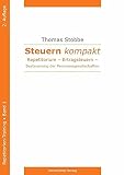 Steuern kompakt. Repetitorium.: Ertragsteuern – Besteuerung der Personengesellschaften.