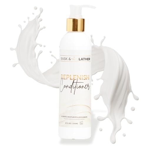 BASK & LATHER Replenish Conditioner – Deep Hydrating, Natural Formula for Elasticity & Detangling, Silicone-Free, Paraben-Free, Color-Safe, 8 oz