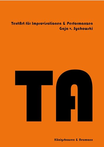 TextArt für Improvisationen und Performanzen (German Edition)