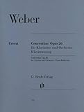 Concertino Es-Dur Op 26 Klar Orch. Klarinette, Klavier: Instrumentation: Clarinet and Piano, Clarinet Concertos (G. Henle Urtext-Ausgabe)