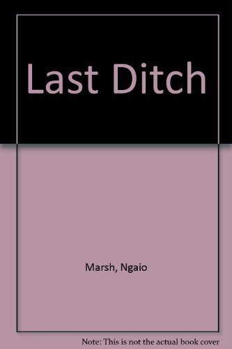 Last Ditch B000O7QEQI Book Cover