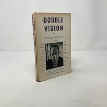 Hardcover Double Vision: American Thoughts Abroad [Unknown] Book