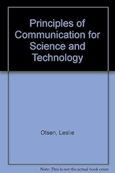 Paperback Principles of Communication for Science and Technology Book