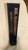 Mr. Badwrench: How you can survive the $20 billion-a-year auto repair ripoff 0872237346 Book Cover