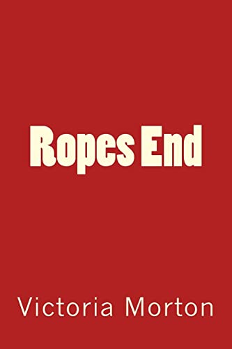 Ropes End 1507810733 Book Cover