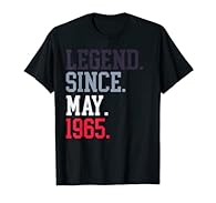 Are you looking for a funny birthday shirt or do you have a friend who will be and looking for something vintage for him, May birthday shirts for women 1965, May 1965 shirt, epic since May 1965, sassy since 1965, legend since May? Or looking for May ...