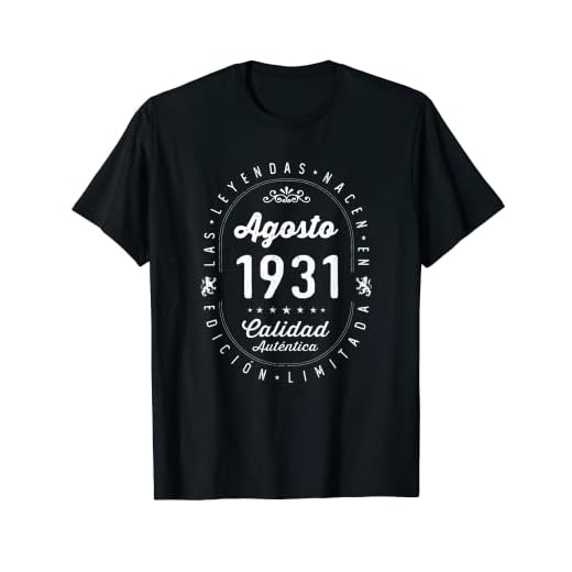 91 años Cumpleaños Las Leyendas nacen en Agosto de 1931 Camiseta