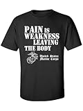 USMC Pain is Weakness Leaving the Body Short Sleeve T-Shirt in black - Medium