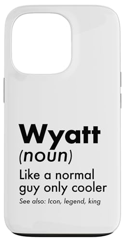 Wyatt Like A Normal Guy Only Cooler Legend King �t�@�[�X�g�l�[�� �X�}�z�P�[�X iPhone 13 Pro �p