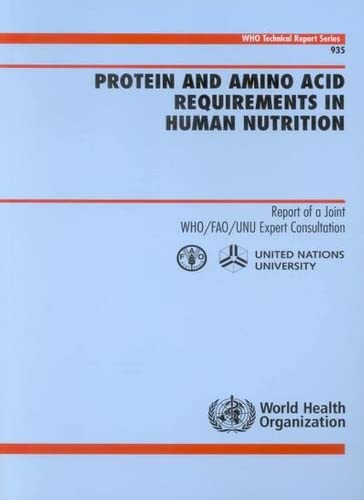 Protein and Amino Acid Requirements in Human Nutrition: Report of a ...