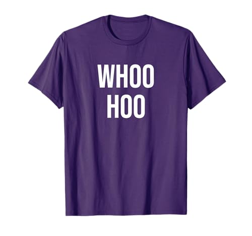 Whoo Hoo T-Shirt