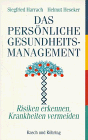 Amazon.co.jp: Das persoenliche Gesundheitsmanagement. Risiken erkennen ...