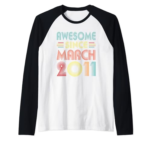 Awesome Since March 2011 Birth Of Birthday 2011 Vintage Idea Raglan Baseball Tee