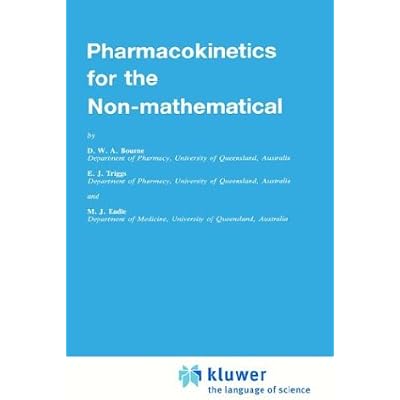 Pharmacokinetics for the Non-Mathematical