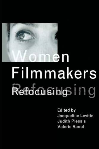 Women Filmmakers: Refocusing