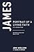 James: Portrait of a Living Faith (Reformed Expository Bible Studies)