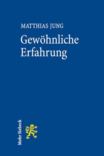 Gewöhnliche Erfahrung (German Edition)