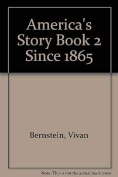 America's Story Book 2 Since 1865