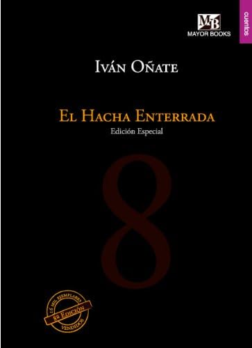 El Hacha Enterrada