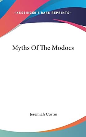 Myths Of The Modocs
