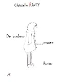 De couleur... mauve