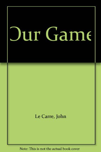 Our Game 0517172410 Book Cover