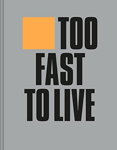 Too Fast to Live Too Young to Die: Punk & post...