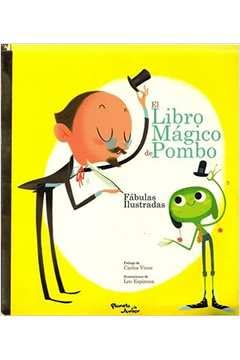 El Libro Magico De Pombo [Spanish] 9584229923 Book Cover
