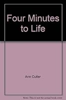Four minutes to life 0402120469 Book Cover