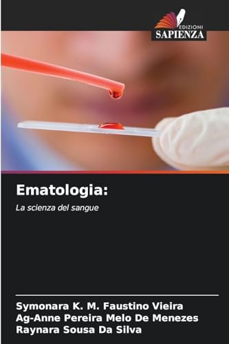 Ematologia:: La scienza del sangue