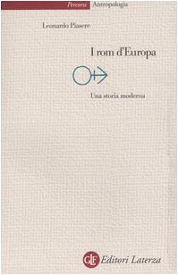 Paperback I rom d'Europa. Una storia moderna [Italian] Book