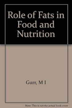 Hardcover Role of Fats in Food and Nutrition Book